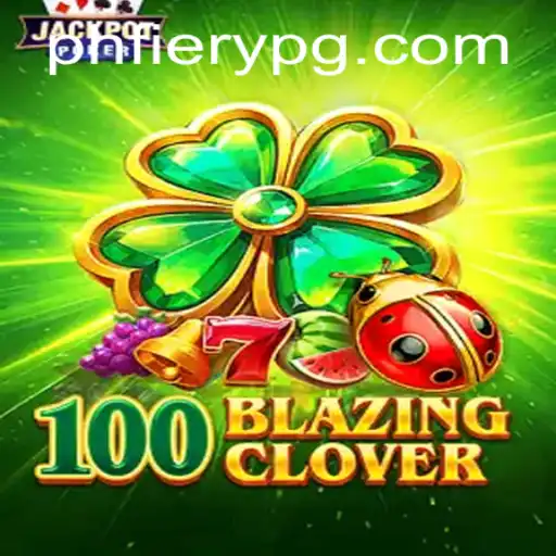 Exploring the Thrilling World of 100BlazingClover: The Game that Redefines Interactive Entertainment