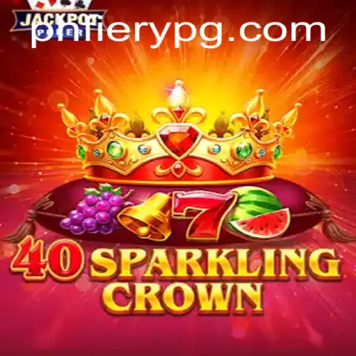 Unveiling 40SparklingCrown: A Thrilling New Adventure