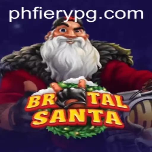 BrutalSanta: A Thrilling Holiday Adventure with PHFiery