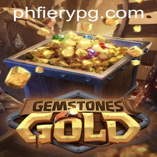 GemstonesGold: The Enchanting Odyssey with PHFiery