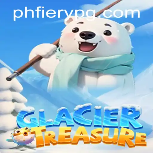 Explore the Depths of Adventure with GlacierTreasure and PHFiery
