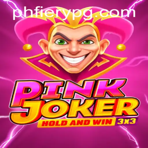 Exploring the Thrills of Pinkjoker: A Deep Dive into the Game with PHFiery