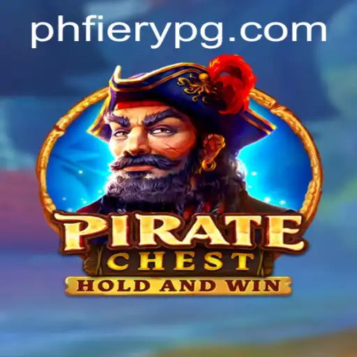 PirateChest: Unveiling the Excitement of Adventure with PHFiery