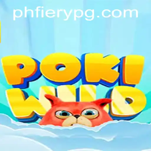 PokiWild: A Deep Dive into the Adventurous World of PHFiery Gameplay