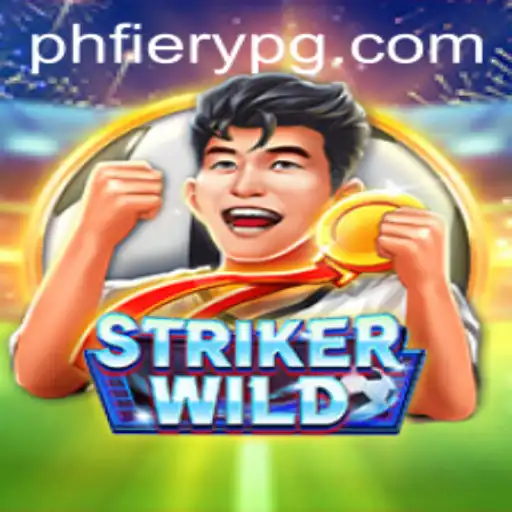 Unveiling StrikerWILD: A Thrilling New Adventure with PHFiery