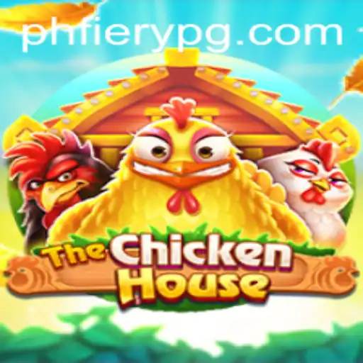 The Exciting World of TheChickenHouse: Embrace the PHFiery Challenge
