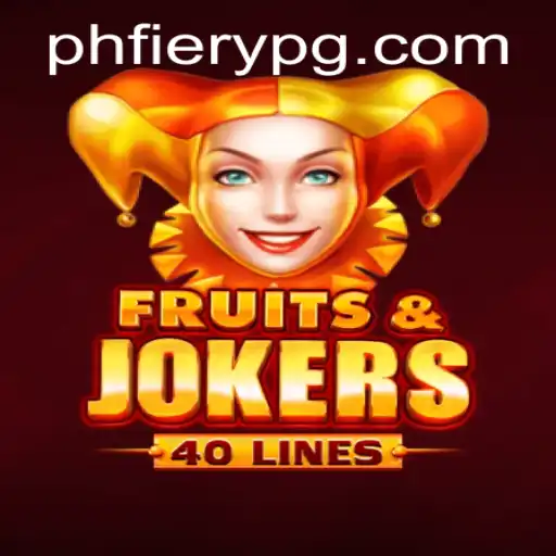 Discover the Thrilling World of FruitsAndJokers40 with PHFiery