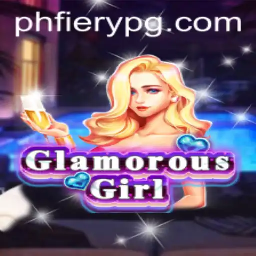 The World of GlamorousGirl: A Dive into PHFiery's Newest Gaming Adventure