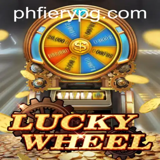 Spin the Thrill: Discovering the Excitement of LuckyWheel with PHFiery