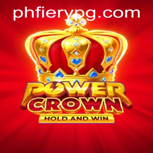 Unveiling PowerCrown: A Journey Into the World of PHFiery