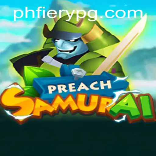 The Thrilling World of PreachSamurai: A Dive into Gameplay and Strategy