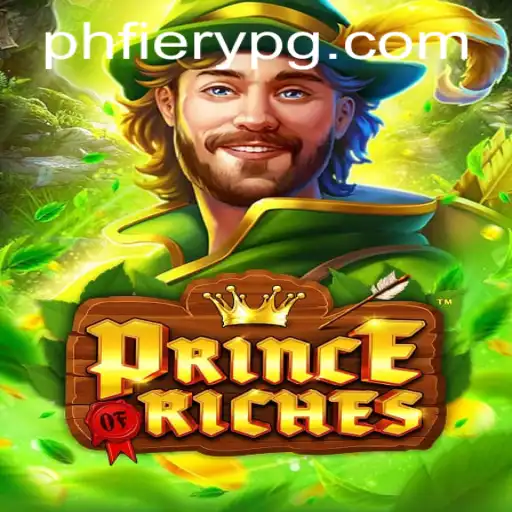 PrinceOfRiches: A Daring Adventure Awaits with PHFiery