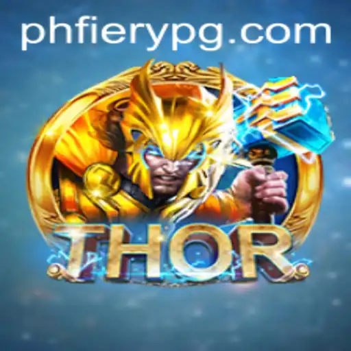 Unveiling the Thrilling World of THOR: A Dive into PHFiery's Realm