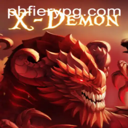 Delving into the Mystical Realms of XDemon: A Closer Look at PHFiery